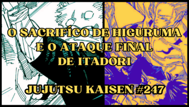 Jujutsu Kaisen 247 - Resumo Completo do Capítulo 19 JUJUTSU KAISEN #247(1)